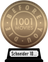 1001 Movies You Must See Before You Die (bronze) awarded at 30 September 2013