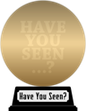David Thomson's Have You Seen? (gold) awarded at  3 June 2020