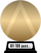 AFI's 100 Years...100 Passions (gold) awarded at 31 August 2010