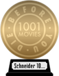 1001 Movies You Must See Before You Die (gold) awarded at 14 February 2020