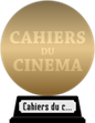 Cahiers du Cinéma's 100 Films for an Ideal Cinematheque (gold) awarded at 13 October 2017