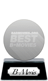 Badmovies.org's Best B-Movies (platinum) awarded at 21 April 2024
