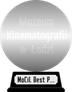 Muzeum Kinematografii w Łodzi's Best Polish Films (silver) awarded at  2 June 2017