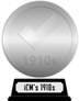 iCheckMovies's 1910s Top 100 (silver) awarded at  8 April 2024
