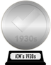 iCheckMovies's 1930s Top 100 (silver) awarded at  1 January 2023