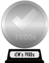 iCheckMovies's 1980s Top 100 (silver) awarded at 23 November 2023