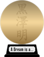 Akira Kurosawa's A Dream Is a Genius (gold) awarded at 14 June 2022