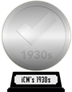 iCheckMovies's 1930s Top 100 (silver) awarded at 31 January 2023
