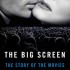 The Big Screen - The Story of the Movies (2012) - David Thomson's icon